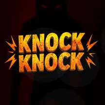 Knock Knock